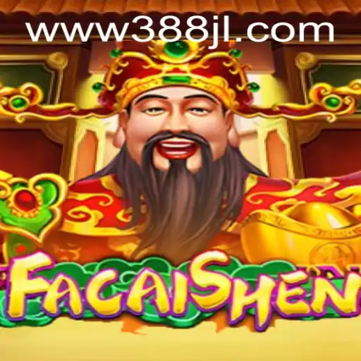 Discover the Thrilling World of FaCaiShen and the Power of 388JL.COM
