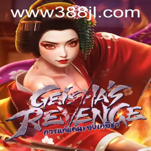 Explore the World of GeishasRevenge with 388JL.COM